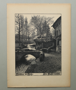 Kunst Druck / Wilhelm Thiele Potsdam / 1920er Jahre / Metz / Mühlen alte Wassermühle / Frankreich / wohl Holzschnitt